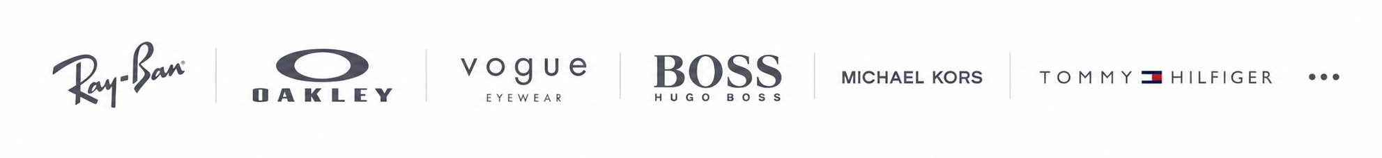 Ray-Ban, Oakley, Vogue Eyewear, Boss, Michael Kors, Tommy Hilfiger et d’autres grandes marques